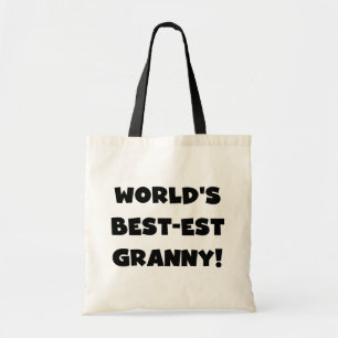 World's Best-est Granny Black Text Tshirts Gifts Tote Bag