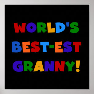 World's Best-est Granny Bright Colours Poster