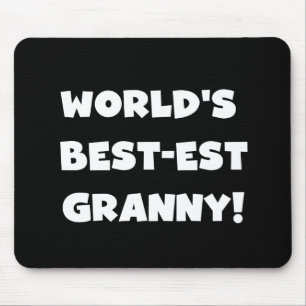 World's Best-est Granny White Text Tshirts Gifts Mouse Pad