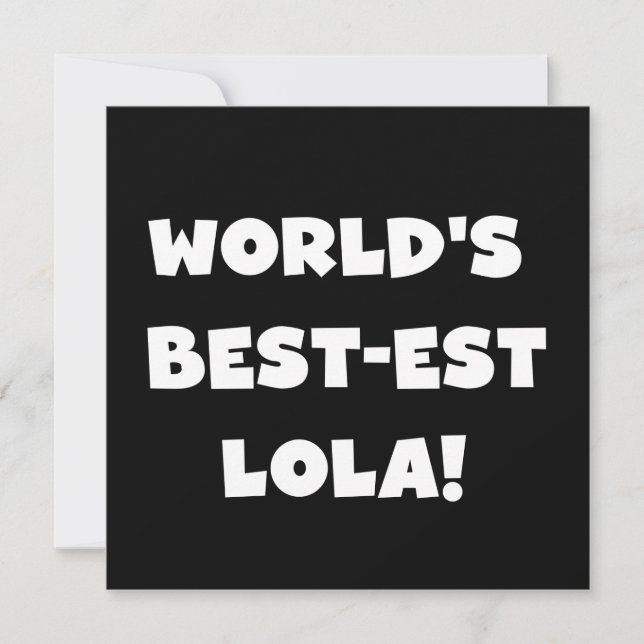World's Best-est Lola Black and White T-shirts (Front)
