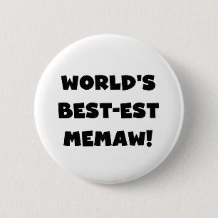 World's Best-est Memaw Black and White T-shirts 6 Cm Round Badge