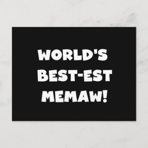 World's Best-est Memaw Black and White T-shirts Postcard