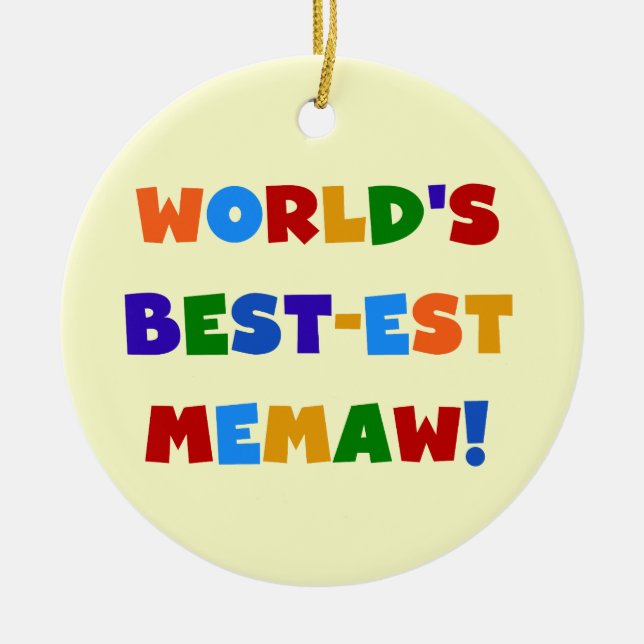 World's Best-est Memaw Bright Colours Tshirts Ceramic Tree Decoration (Front)