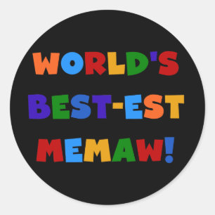 World's Best-est Memaw Bright Colours Tshirts Classic Round Sticker