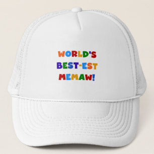 World's Best-est Memaw Bright Colours Tshirts Trucker Hat