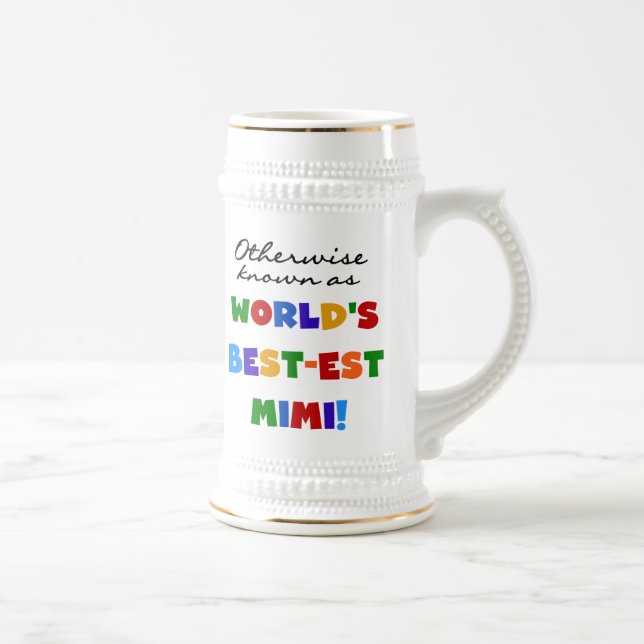World's Best-est Mimi Bright Colours T-shirts Gift Beer Stein (Right)