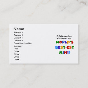 World's Best-est Mimi Bright Colours T-shirts Gift Business Card
