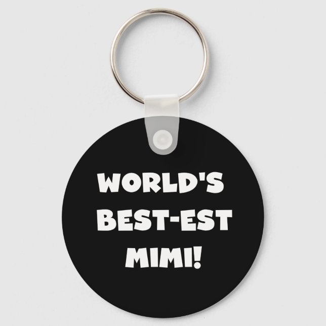 World's Best-est Mimi White Text T-shirts Gifts Key Ring (Front)