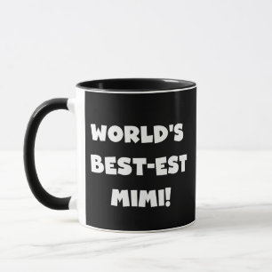 World's Best-est Mimi White Text T-shirts Gifts Mug