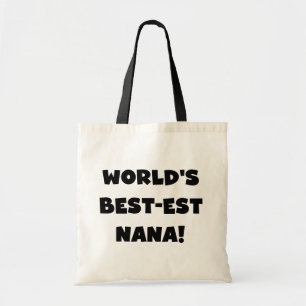 World's Best-est Nana Black and White T-shirts Tote Bag
