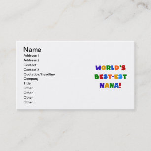 World's Best-est Nana Bright Colours T-shirts Business Card
