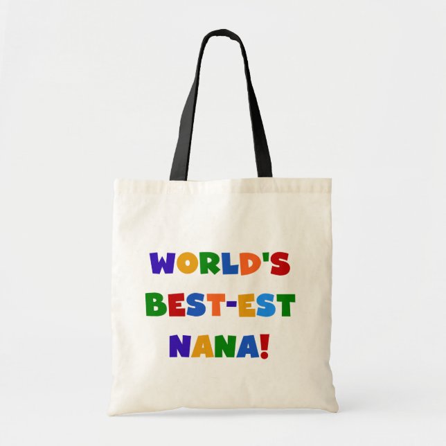 World's Best-est Nana Bright Colours T-shirts Tote Bag (Front)