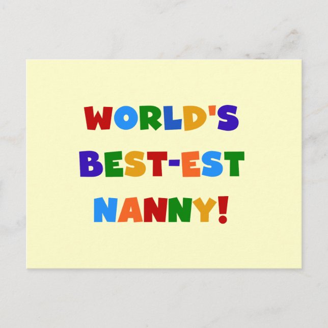 World's Best-est Nanny Bright Colours Gifts Postcard (Front)