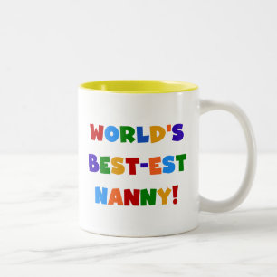 World's Best-est Nanny Bright Colours Gifts Two-Tone Coffee Mug