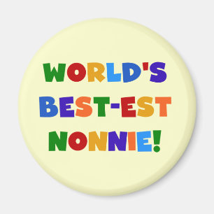 World's Best-est Nonnie Bright Colours Gifts Magnet
