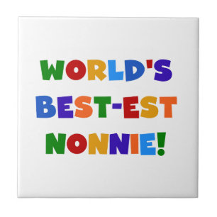 World's Best-est Nonnie Bright Colours Gifts Tile
