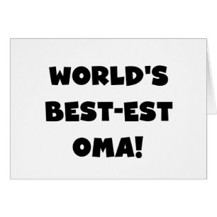 World's Best-est Oma Black or White Gifts