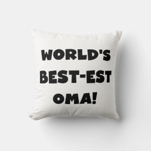 World's Best-est Oma Black or White Gifts Cushion