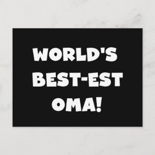 World's Best-est Oma Black or White Gifts Postcard