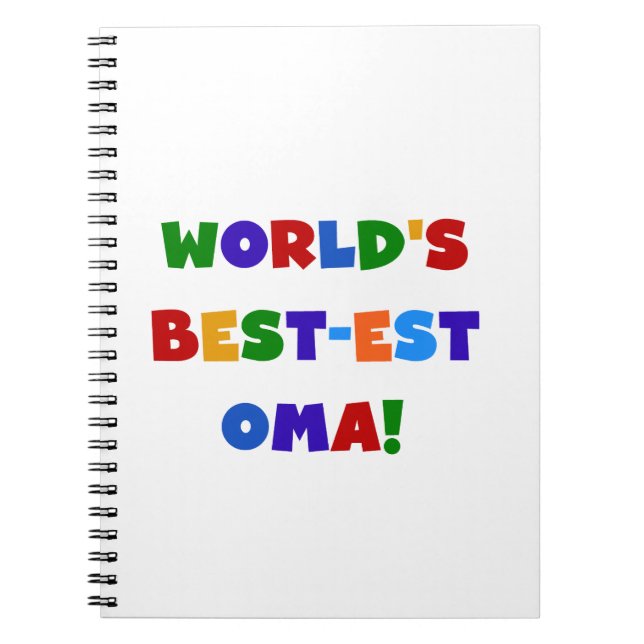 World's Best-est Oma Bright Colours Gifts Spiral Notebook (Front)