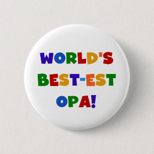 World's Best-est Opa Bright Colours Gifts 6 Cm Round Badge