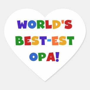 World's Best-est Opa Bright Colours Gifts Heart Sticker
