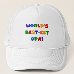 World's Best-est Opa Bright Colours Gifts Trucker Hat