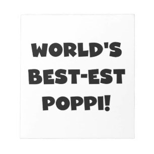 World's Best-est Poppi Black Text Gifts Notepad