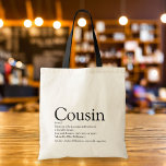 World's Best Ever Cousin Definition Tote Bag<br><div class="desc">Personalise for your special cousin to create a unique gift. A perfect way to show them how amazing they are every day. Designed by Thisisnotme©</div>