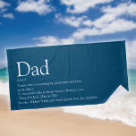 World's Best Ever Dad Daddy Father Definition Blue Beach Towel<br><div class="desc">Personalise the definition for your special dad,  daddy or father to create a unique gift for Father's day,  birthdays,  Christmas or any day you want to show how much he means to you. A perfect way to show him how amazing he is every day. Designed by Thisisnotme©</div>