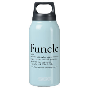 World's Best Ever Funcle Uncle Modern Definition Insulated Water Bottle