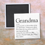 World's Best Ever Grandma, Grandmother Definition Magnet<br><div class="desc">Personalise for your special Grandma, Grandmother, Granny, Nan, Nanny or Abuela to create a unique gift for birthdays, Christmas, mother's day, baby showers, or any day you want to show how much she means to you. A perfect way to show her how amazing she is every day. Designed by Thisisnotme©...</div>