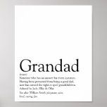 Worlds Best Ever Grandpa, Grandad, Papa Definition Poster<br><div class="desc">Personalize for your special grandpa,  grandad,  papa or pops to create a unique gift. A perfect way to show him how amazing he is every day. Designed by Thisisnotme©</div>