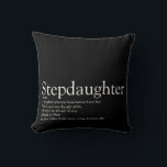 World's Best Ever Stepdaughter Definition Modern Cushion<br><div class="desc">Personalise for your special stepdaughter or hijastra to create a unique gift. A perfect way to show her how amazing she is every day. Designed by Thisisnotme©</div>