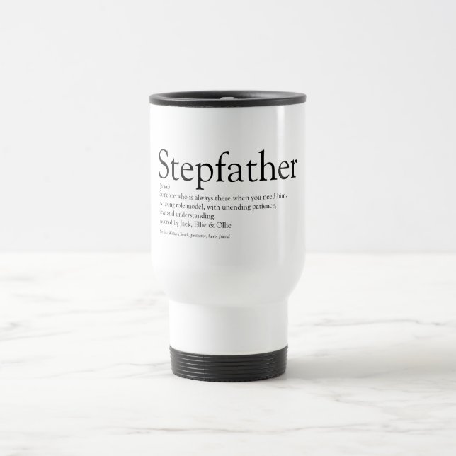 World's Best Ever Stepfather, Stepdad Definition Travel Mug (Center)