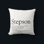 World's Best Ever Stepson Definition Cushion<br><div class="desc">Personalise for your special stepson or hijastro to create a unique gift. A perfect way to show him how amazing he is every day. Designed by Thisisnotme©</div>