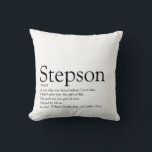 World's Best Ever Stepson Definition Cushion<br><div class="desc">Personalise for your special stepson or hijastro to create a unique gift. A perfect way to show him how amazing he is every day. Designed by Thisisnotme©</div>