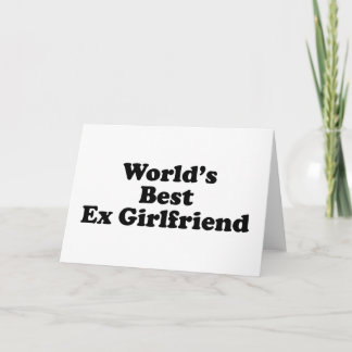 World's Best Ex Girlfriend Card
