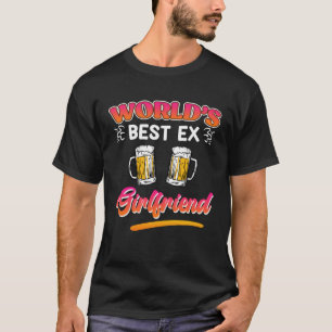 Worlds Best Ex Girlfriend Happily Separated Women T-Shirt