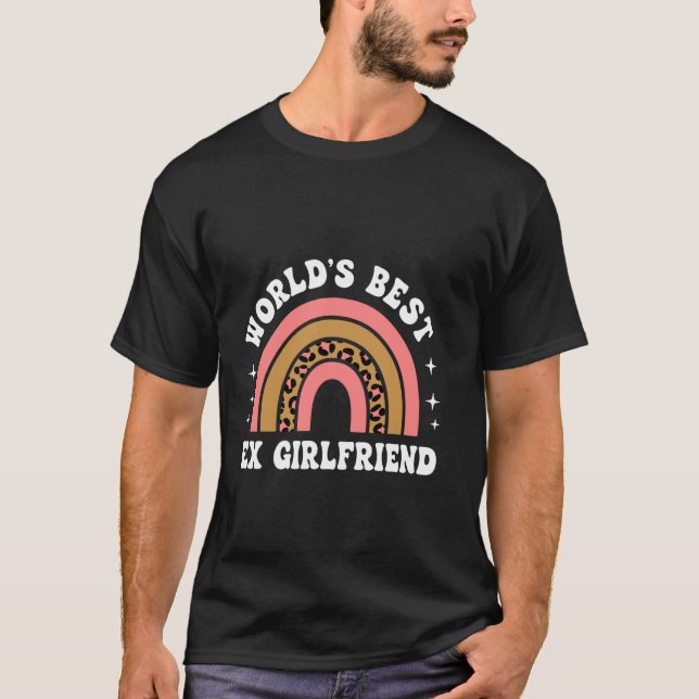 Worlds Best Ex Girlfriend T-Shirt (Front)