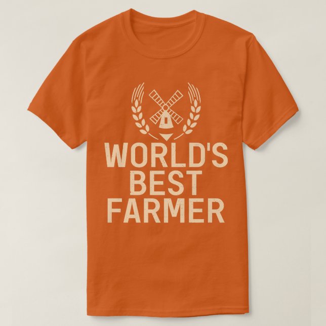 Worlds best Farmer Farm Lover Farming  T-Shirt (Design Front)