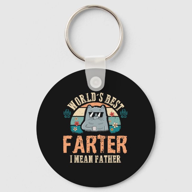 Worlds Best Farter I Mean Father Best Cat Dad Ever Key Ring (Front)