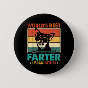 World's Best Farter I Mean Father Fathers Day Funn 6 Cm Round Badge