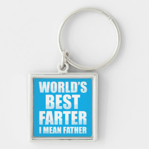 World's Best Farter I Mean Father Key Ring