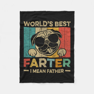 Worlds Best Farter I Mean Father Mens Fathers Day  Fleece Blanket