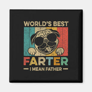 Worlds Best Farter I Mean Father Mens Fathers Day  Magnet