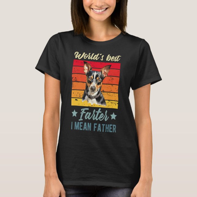 World's Best Farter I Mean Father Rat Terrier Dog  T-Shirt (Front)