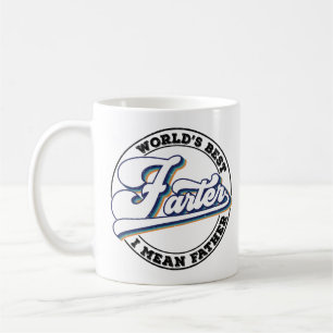 World's Best Farter I Mean Funny Dad Father's Day Coffee Mug