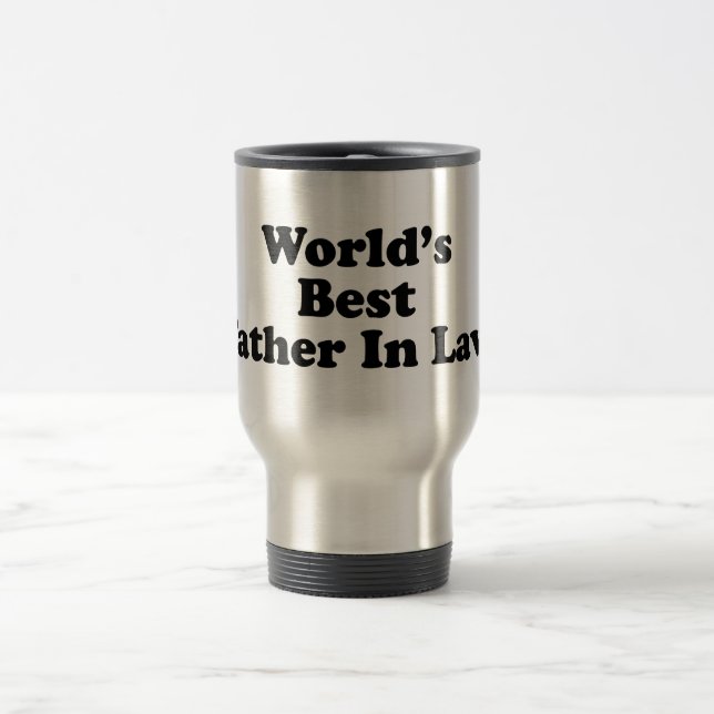World's Best Father In Law Travel Mug (Center)