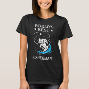 Worlds Best Fisherman Funny Fishing Expert Angler T-Shirt